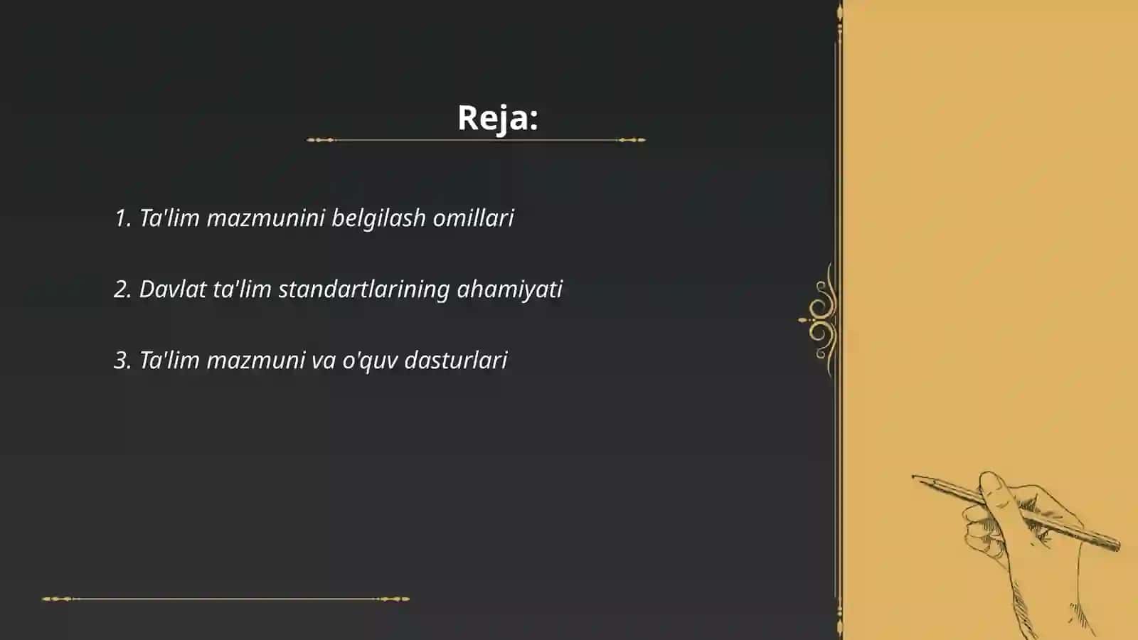 Ta’lim mazmunini Davlat ta’lim standartlarida ifodalanishi 2