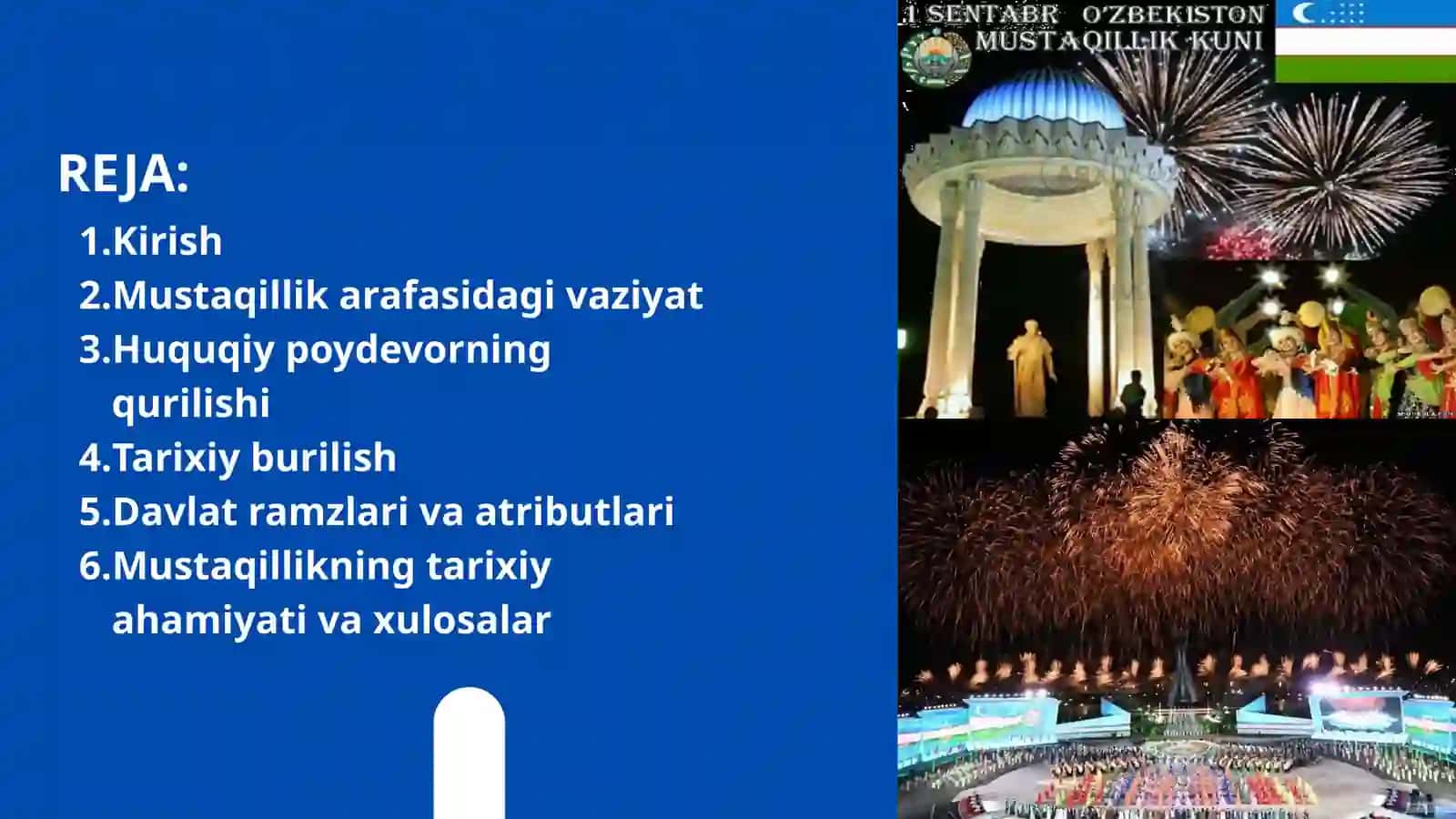 O'ZBEKISTON MUSTAQILLIGINING E'LON QILINISHI VA UNING TARIXIY AHAMIYATI 2