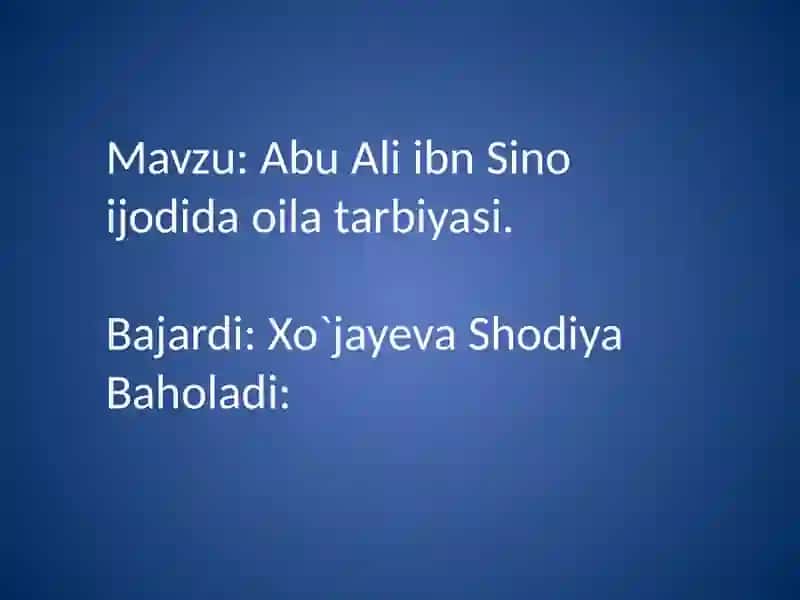 Abu Ali Ibn Sino ijodida oila tarbiyasi 2