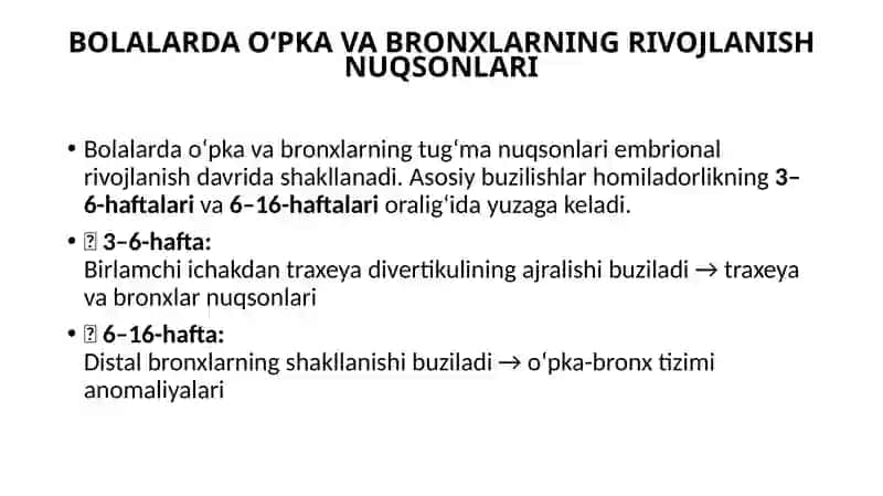 BOLALARDA O‘PKA VA BRONXLARNING RIVOJLANISH NUQSONLARI 2