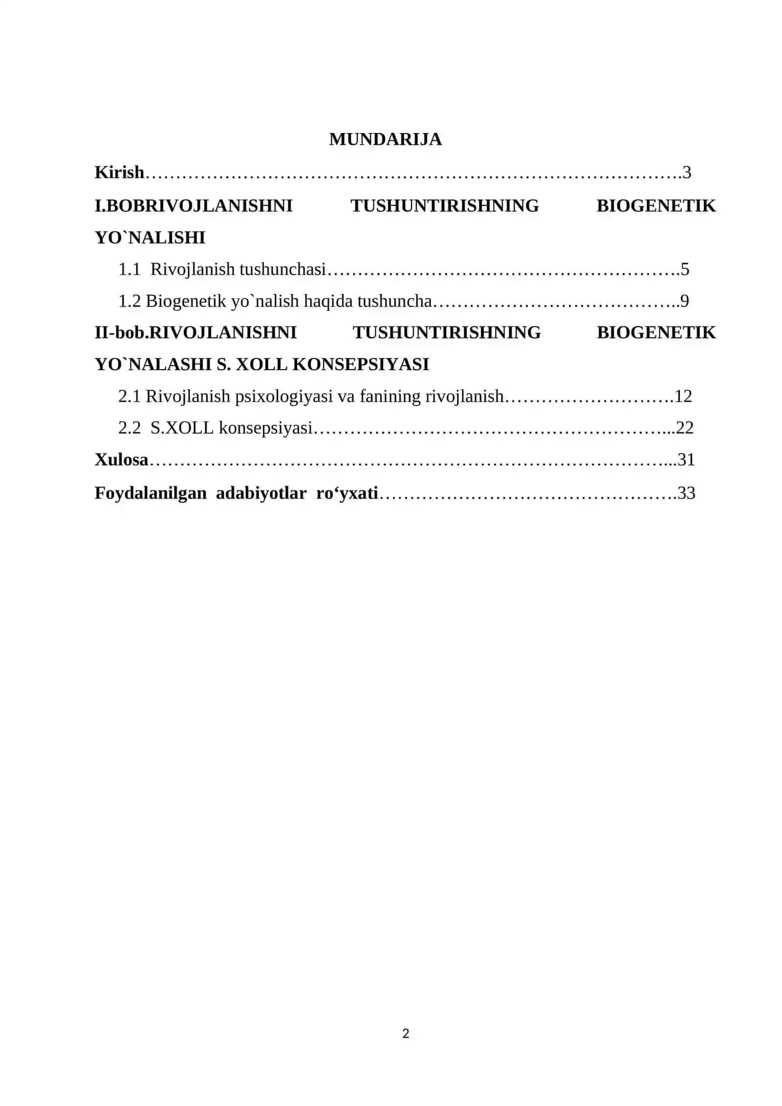 Rivojlanishni tushuntirishning biogenetik yo’nalishi (S.Xoll konsepsiyasi) 2