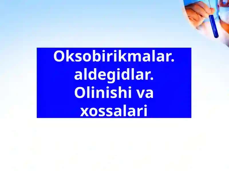 ORGANIK KIMYO fanidan 1bu-19guruh italabasi Dadamirzaev Umidjonning TAQDIMOTI 2