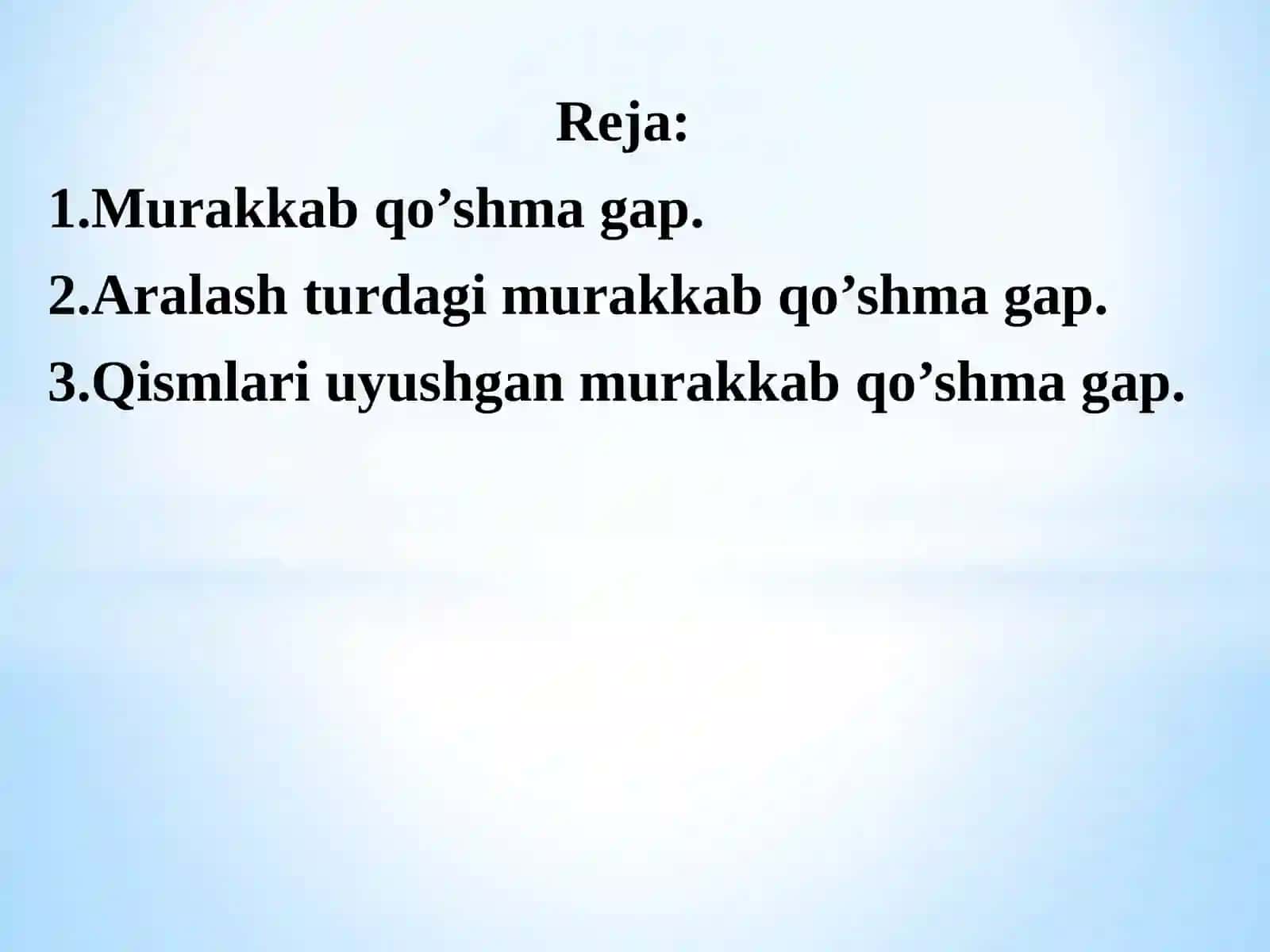 Murakkab qo’shma gaplar 2