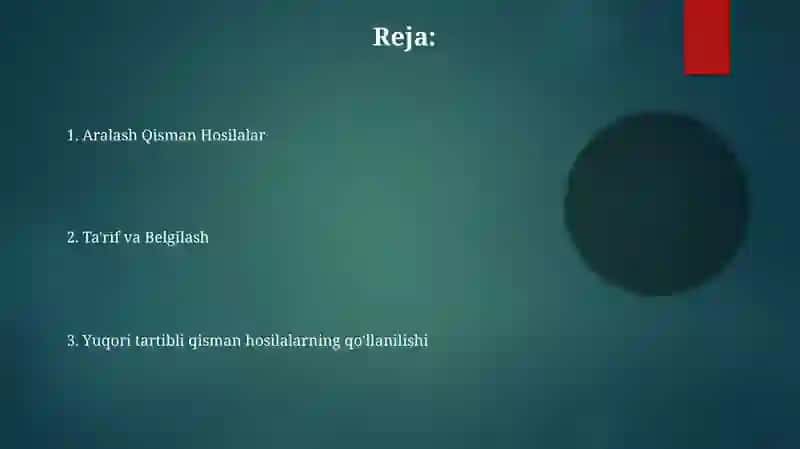 Yuqori tartibli xususiy hosilalar 2