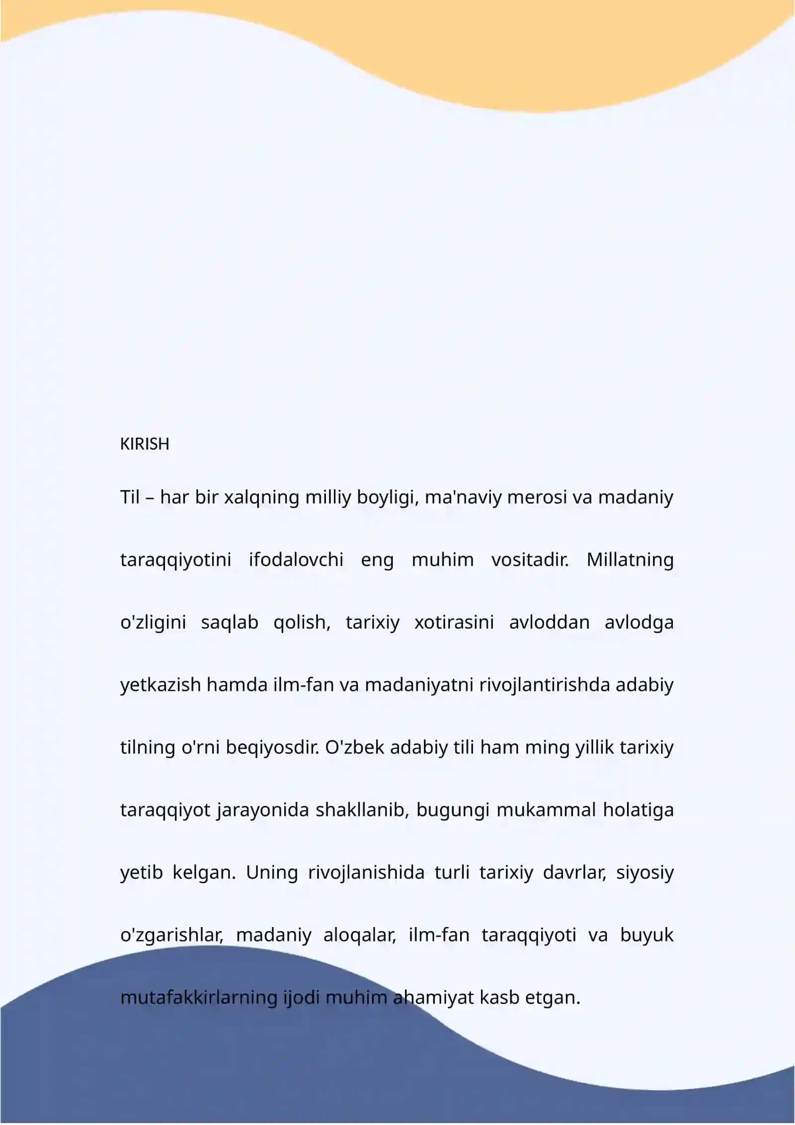 Til - har bir xalqning milliy boyligi, ma'naviy merosi va madaniy taraqqiyotini ifodalovchi eng muhim vositadir 2