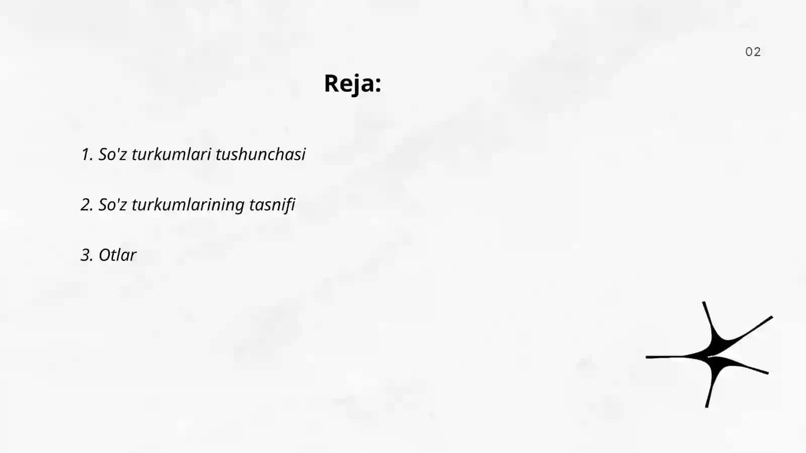 Morfologiya So'z turkumlari. So'zlarni turkumlarga ajratish tamoyillari 2