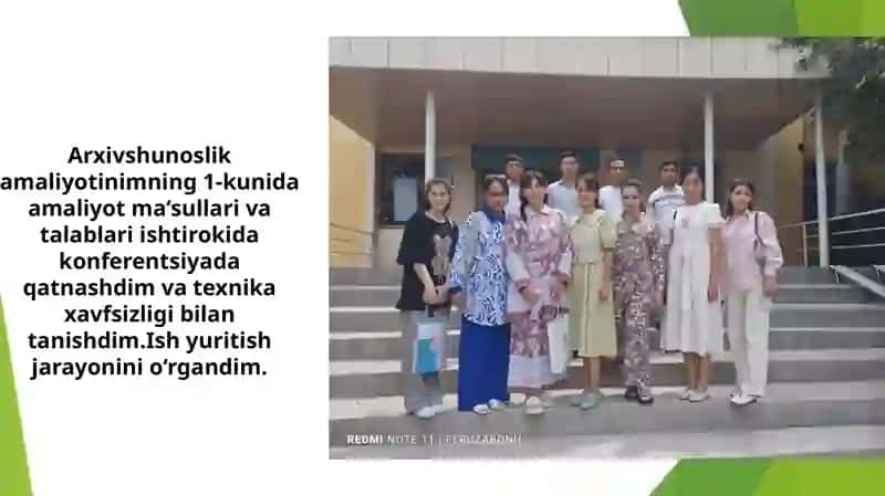 Arxivshunoslik malaka amaliyotidan tayyorlagan taqdimoti 2