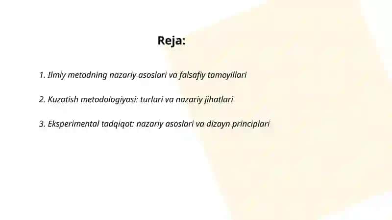 Ilmiy metodlar va tadqiqot yondashuvlari 2