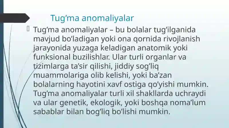 Tugʻma anomaliyalar. Chala tugʻilishdagi uzilishlar 2