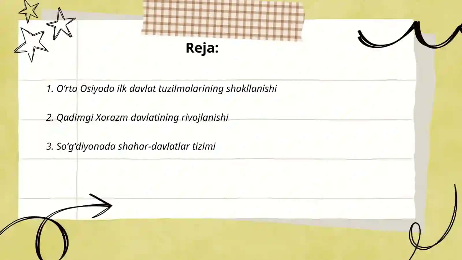 Oʻzbek davlatchiligining shakllanishi va taraqqiyot bosqichlari Markaziy osiyo hududidagi davlat uyushmalari 2