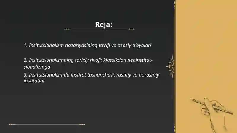 Insitutsionalizm yonalishi mohiyati va ahamiyati 2