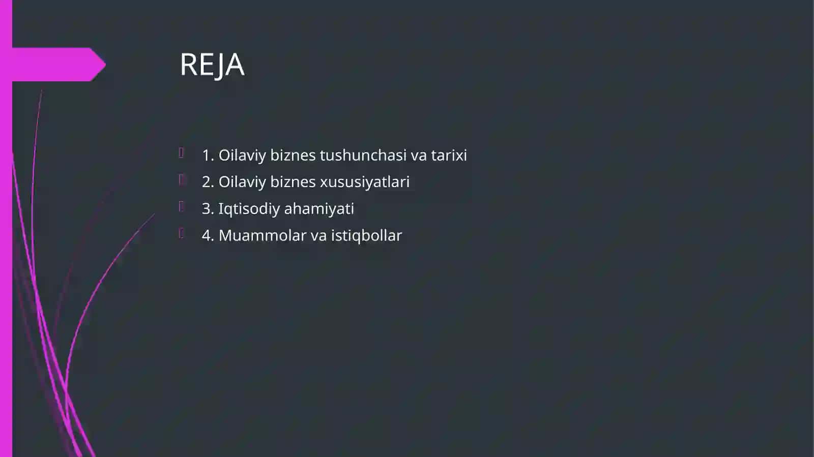 Oilaviy biznes tushunchasi, xususiyatlari va jamiyatdagi ahamiyati 2
