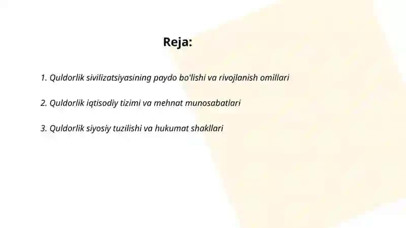 Quldorlik sivilizatsiyalarining jahon tarixida tutgan o'rni 2