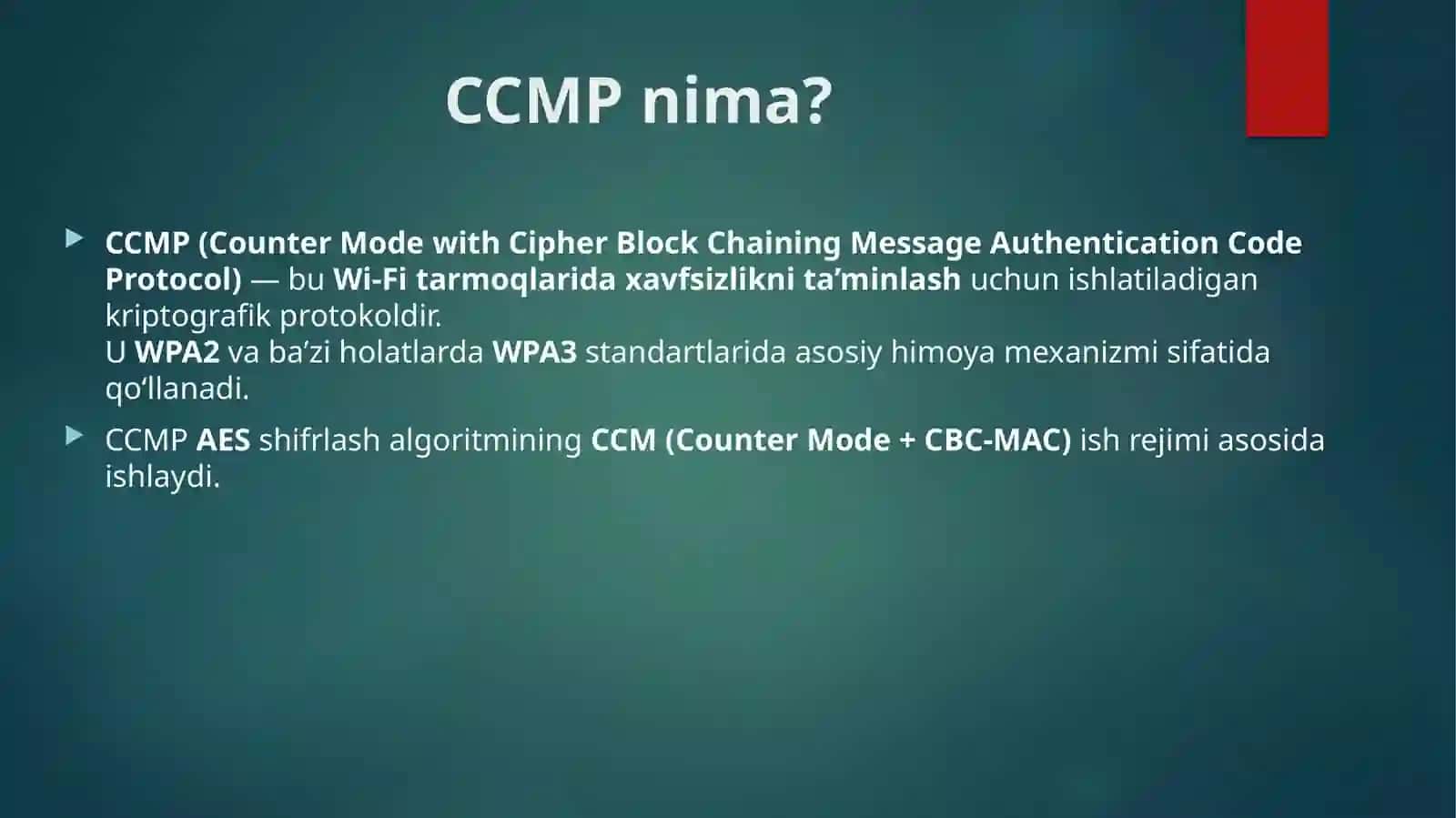 CCMP (CounterCipherMessage Protocol) 2