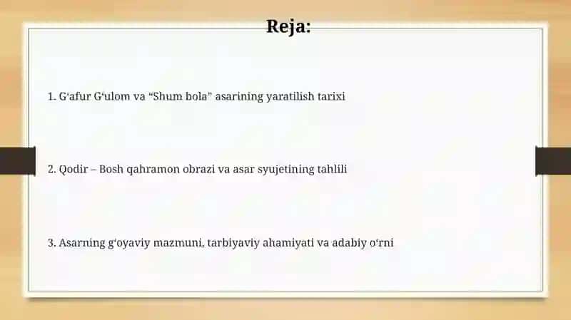 Gʻafur Gʻulom asarlari tahlili "Shum bola" 2