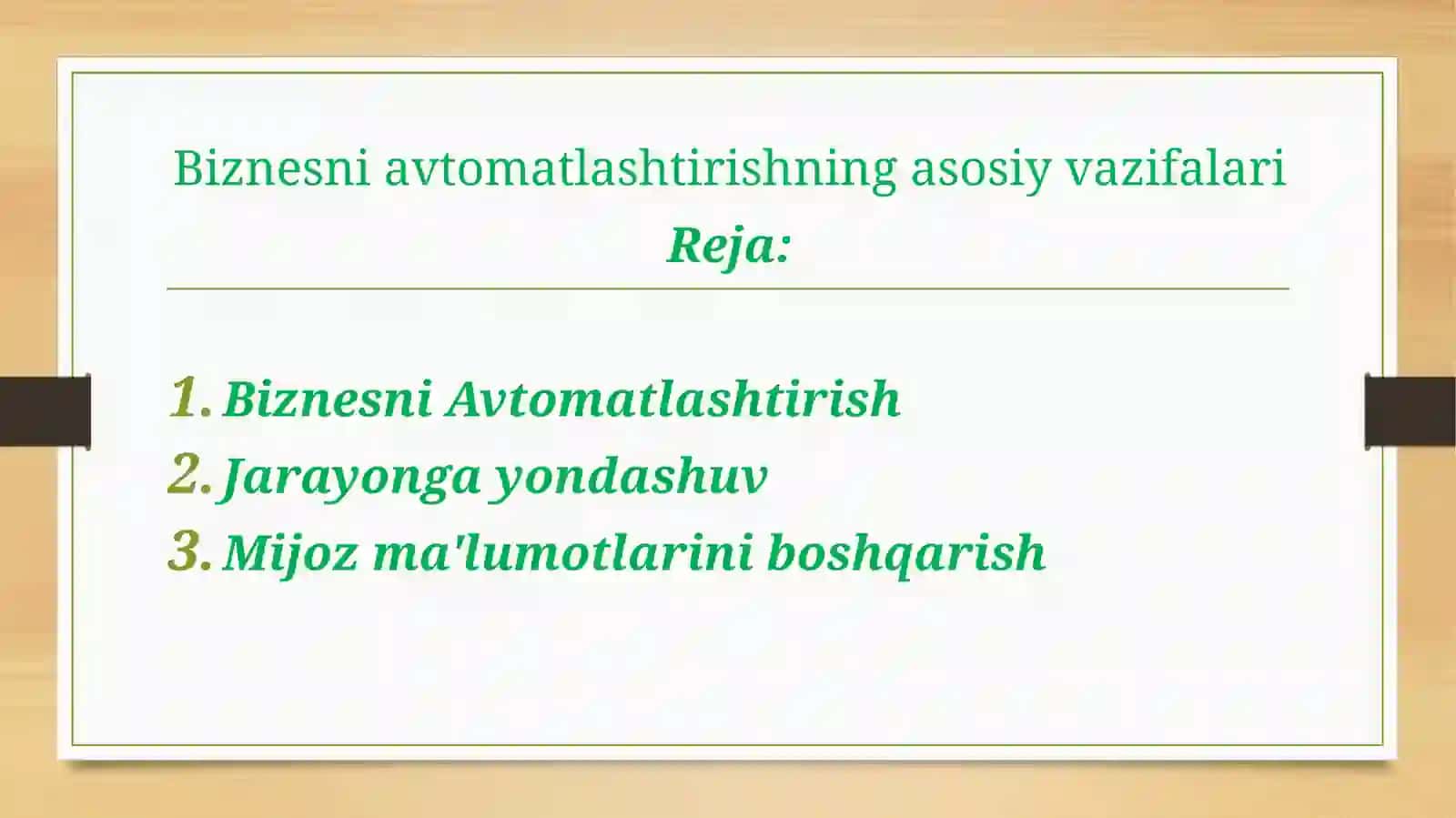 Biznesni Avtomatlashtirishning asosiy vazifalari 2