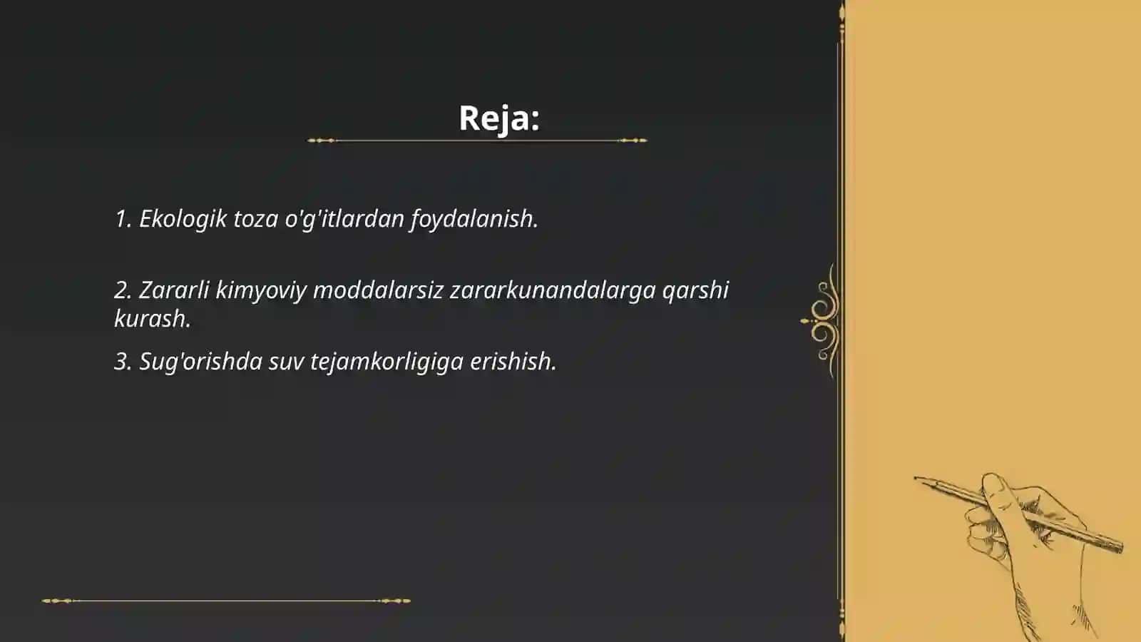 Ekologik toza qishloq xojaligi mahsulotlarini yetishtirish 2