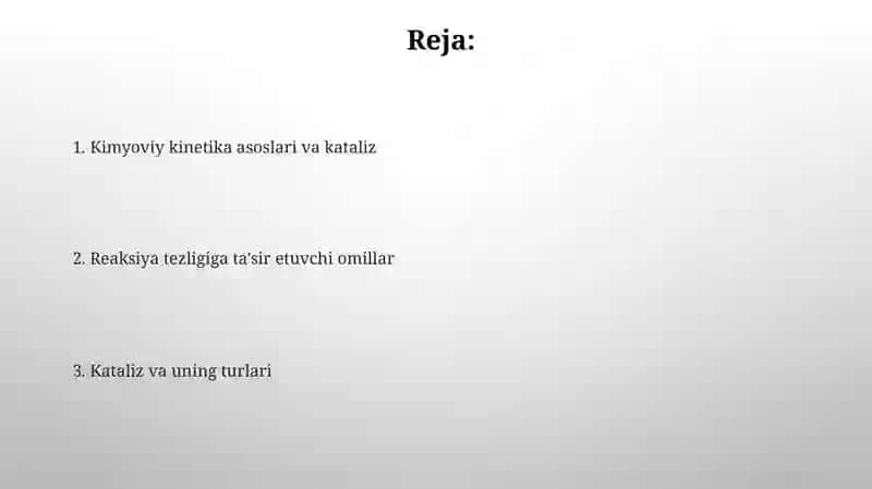 Kinetika va Kataliz faniga kirish 2