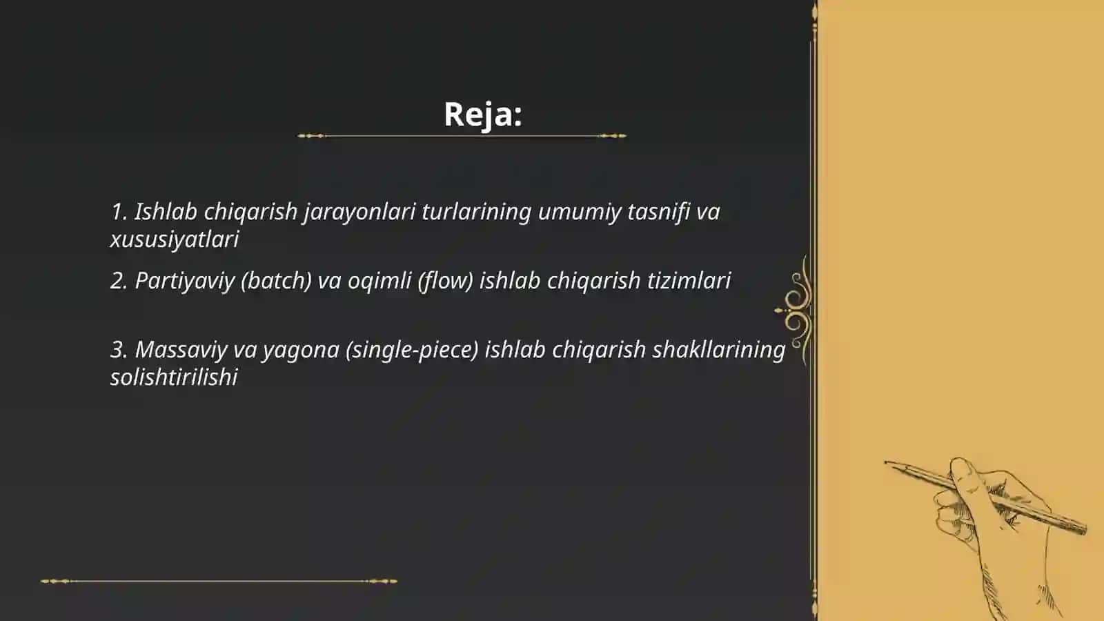 Ishlab chiqarish jarayoni turlari ba ularning joriy qilinishi 2