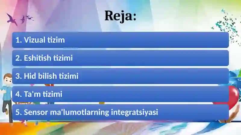 Sezgi a'zolari va sensor tizimlarning òzaro boġliqligi 2