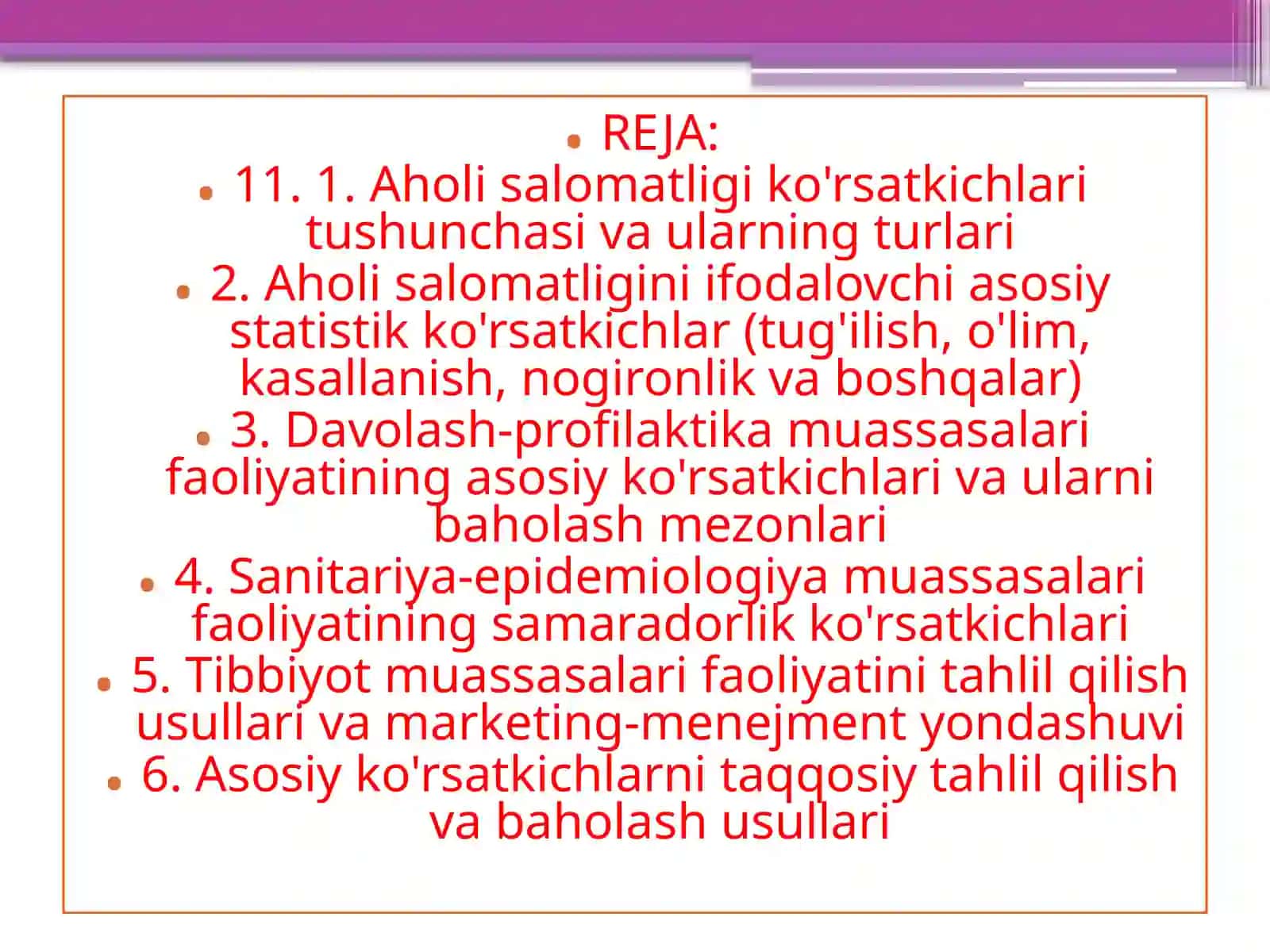 Aholi salomatligi ko'rsatkichlari va vazifalari 2