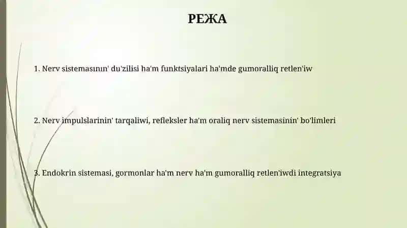 Organizmnin' nerv ha'm gumoralliq basqariliwi 2