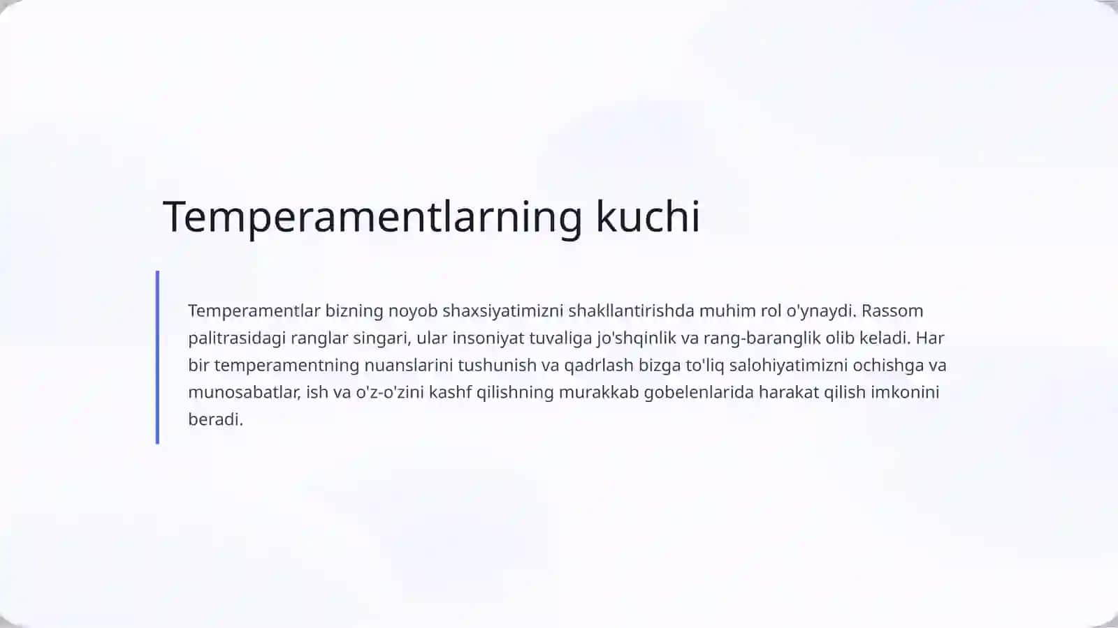 Shaxsni rivojlantirishda temperamentlarning roli 2