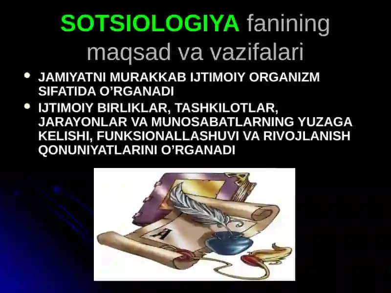 Sotsiologiyafanining maqsad va vazifalari 2