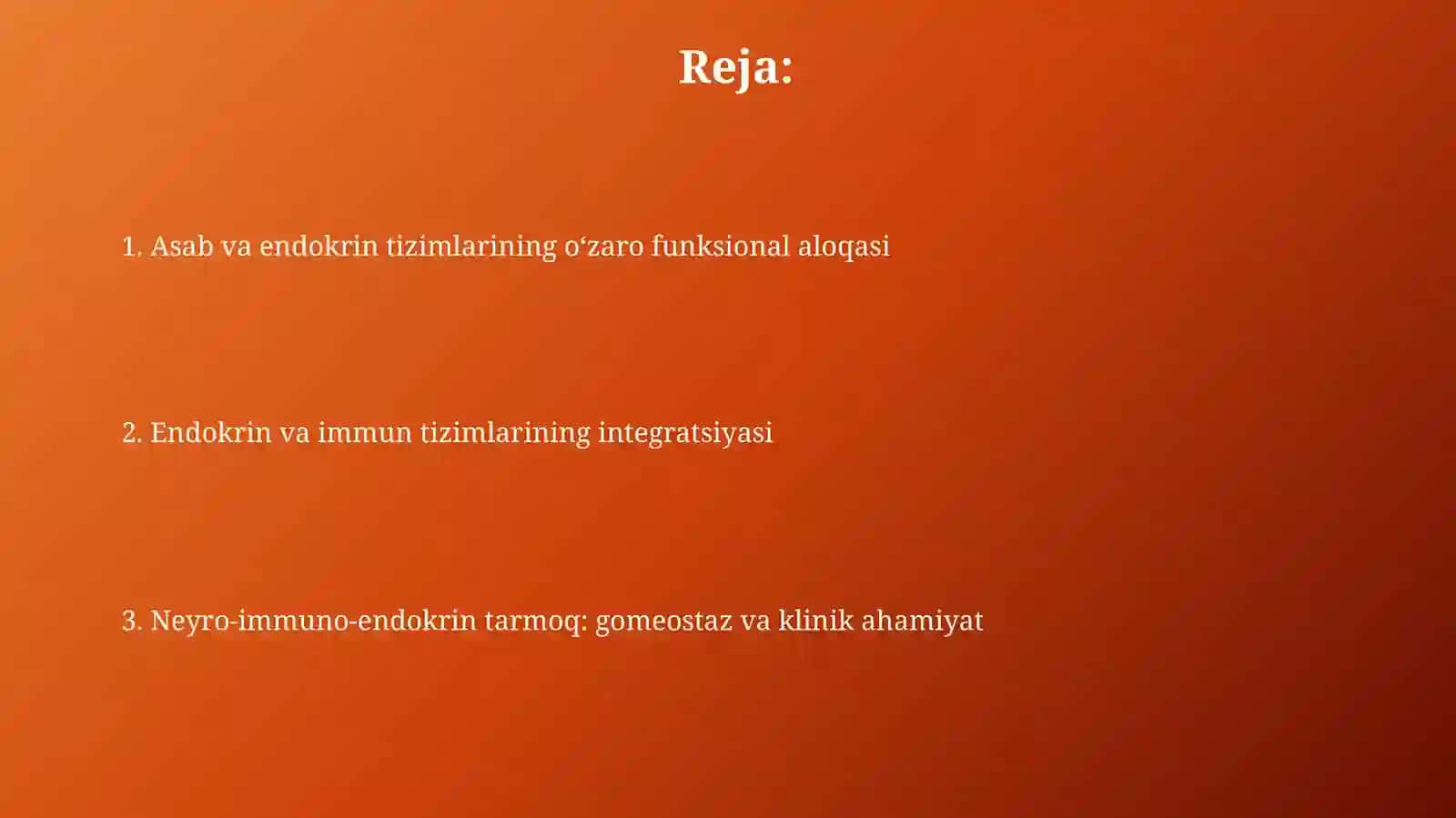 Asab va endokrin tizimlarining umumiy tavsifi va gipotalamus-gipofiz o'qi 2