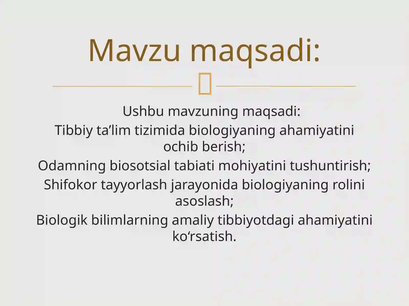 Tibbiy ta’lim tizimida biologiyaning tutgan o‘rni. Odamning biosotsial tabiati. Shifokor tayyorlashda biologiyaning roli 2