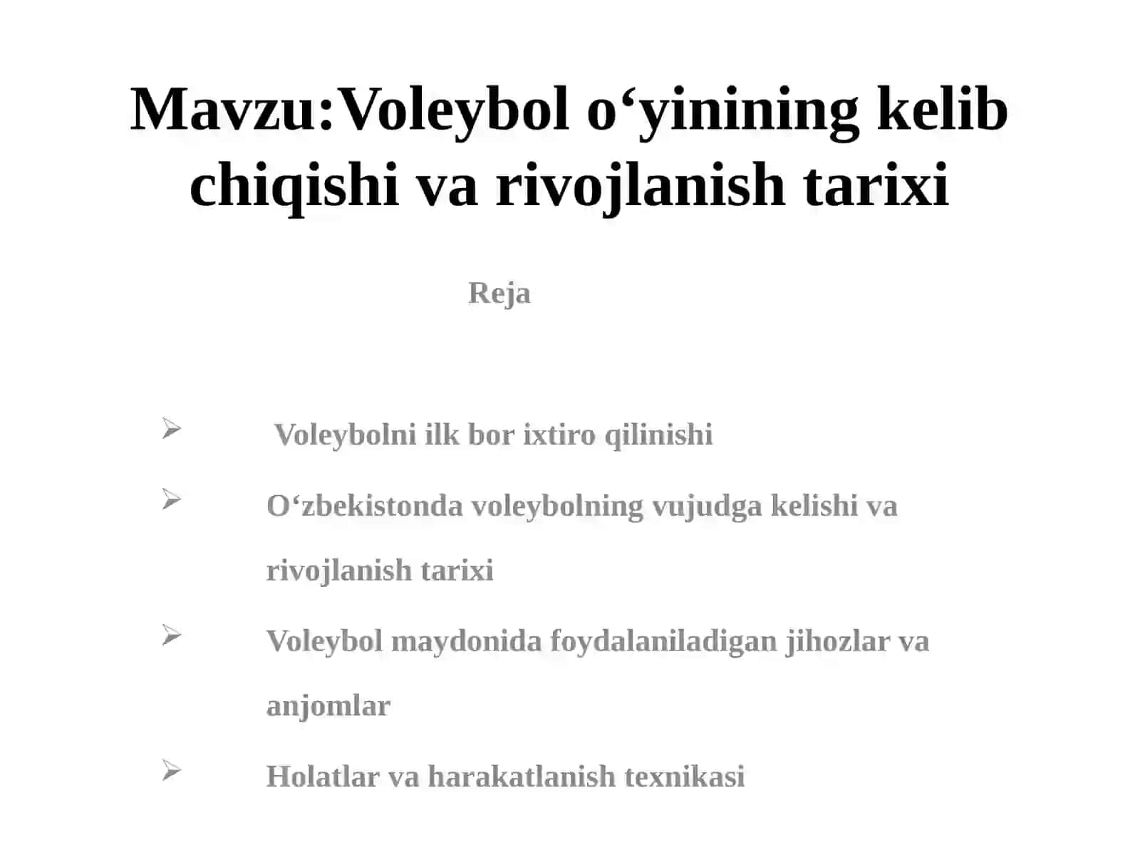 Voleybolo‘yinining kelib chiqishi va rivojlanish tarixi 2