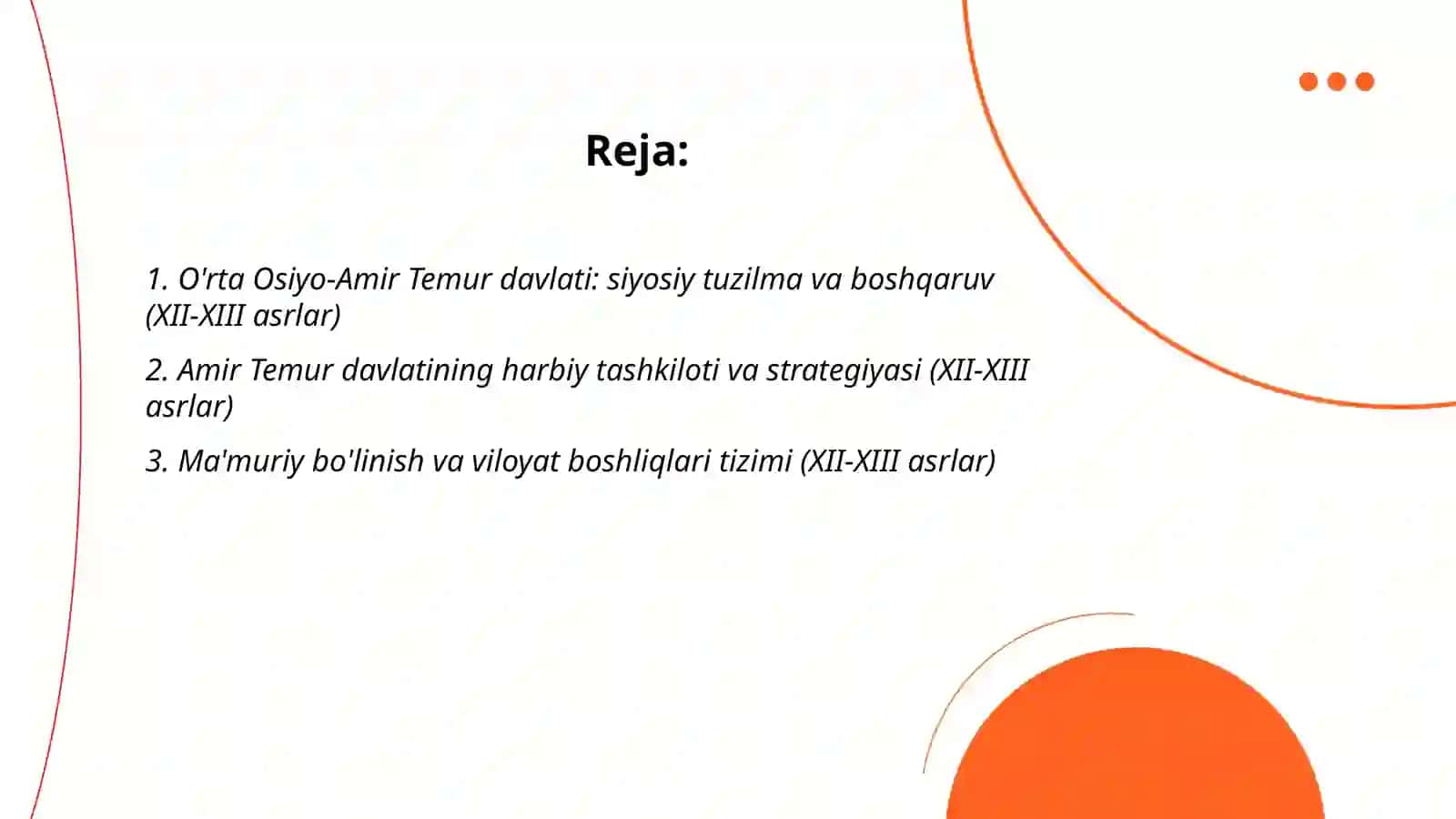 O'rta Osiyo-Amir Temur davlati XII-XIII asrlar 2