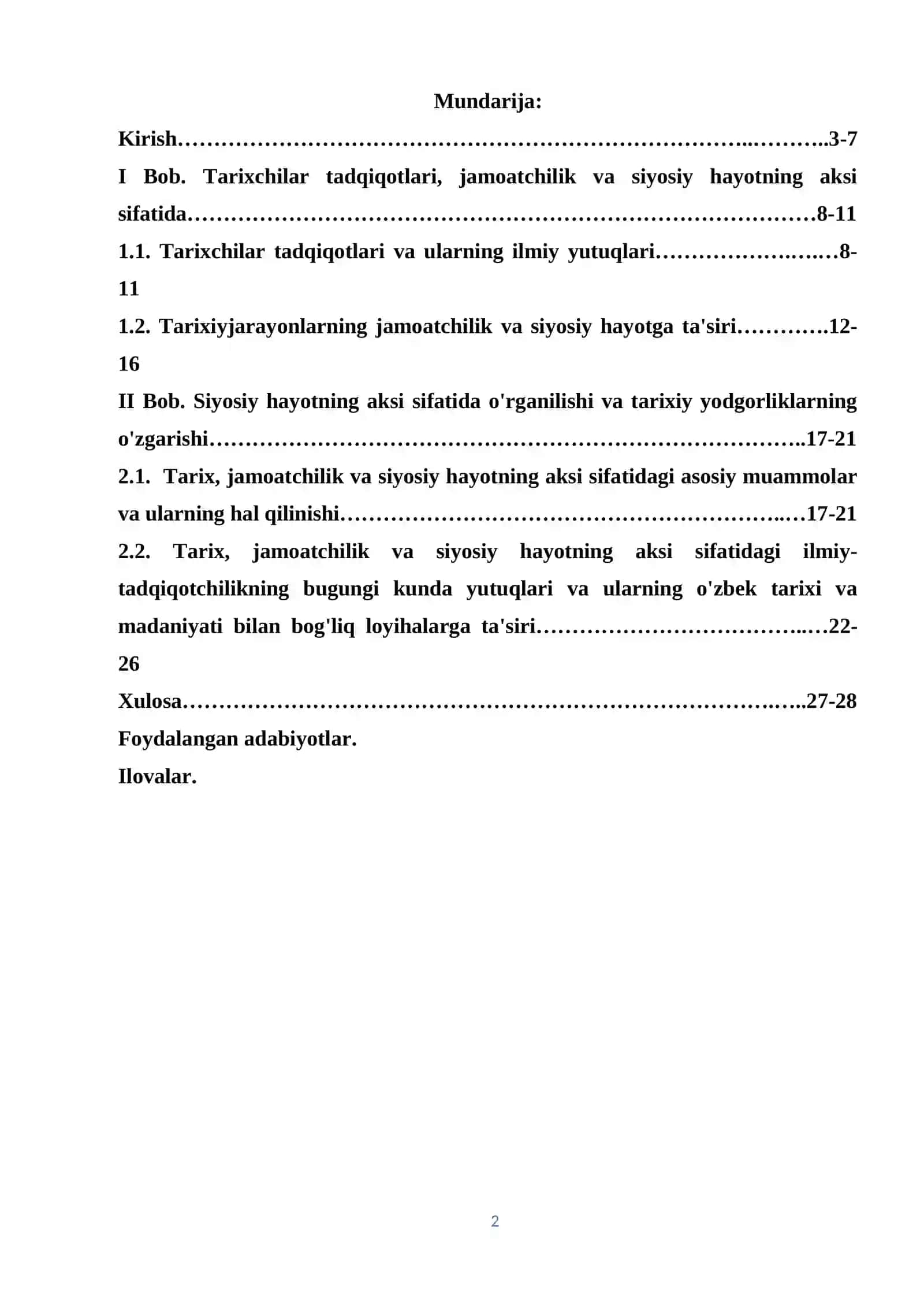 Tarixchilar tadqiqotlari jamoatchilik va siyosiy hayotning aksi sifatida 2
