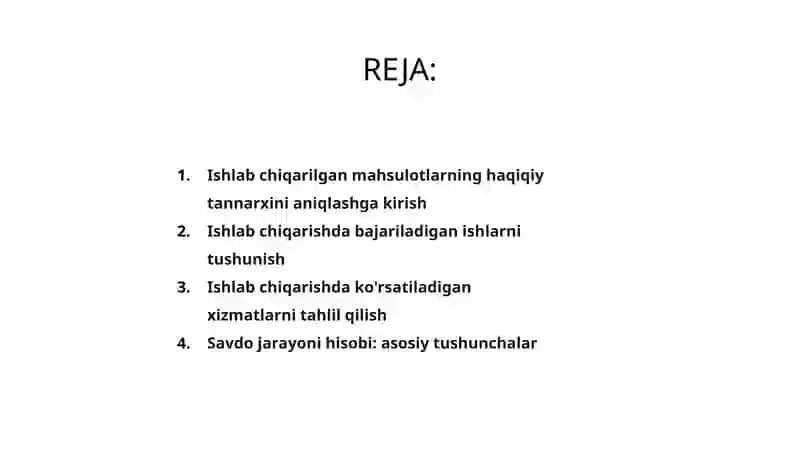Ishlab chiqarilgan mahsulotlarning haqiqiy tannarxini aniqlash 2
