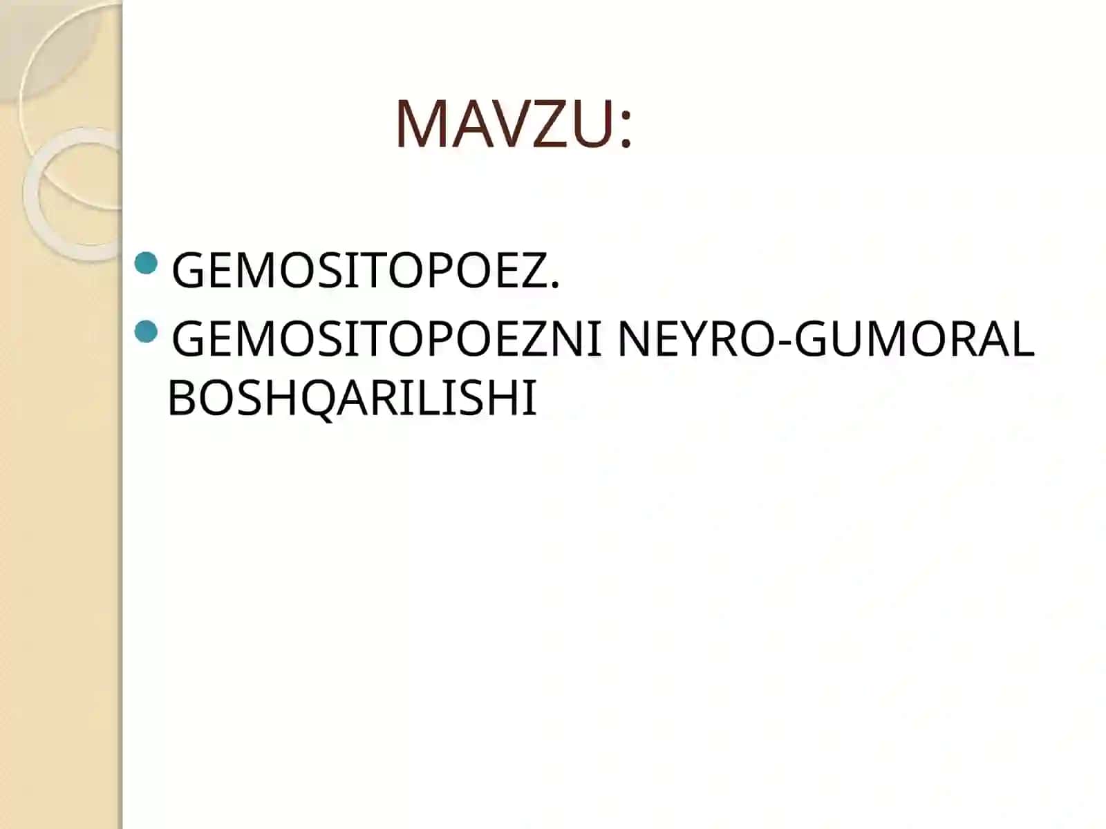 GEMOSITOPOEZ.  GEMOSITOPOEZNI NEYRO-GUMORAL BOSHQARILISHI 2