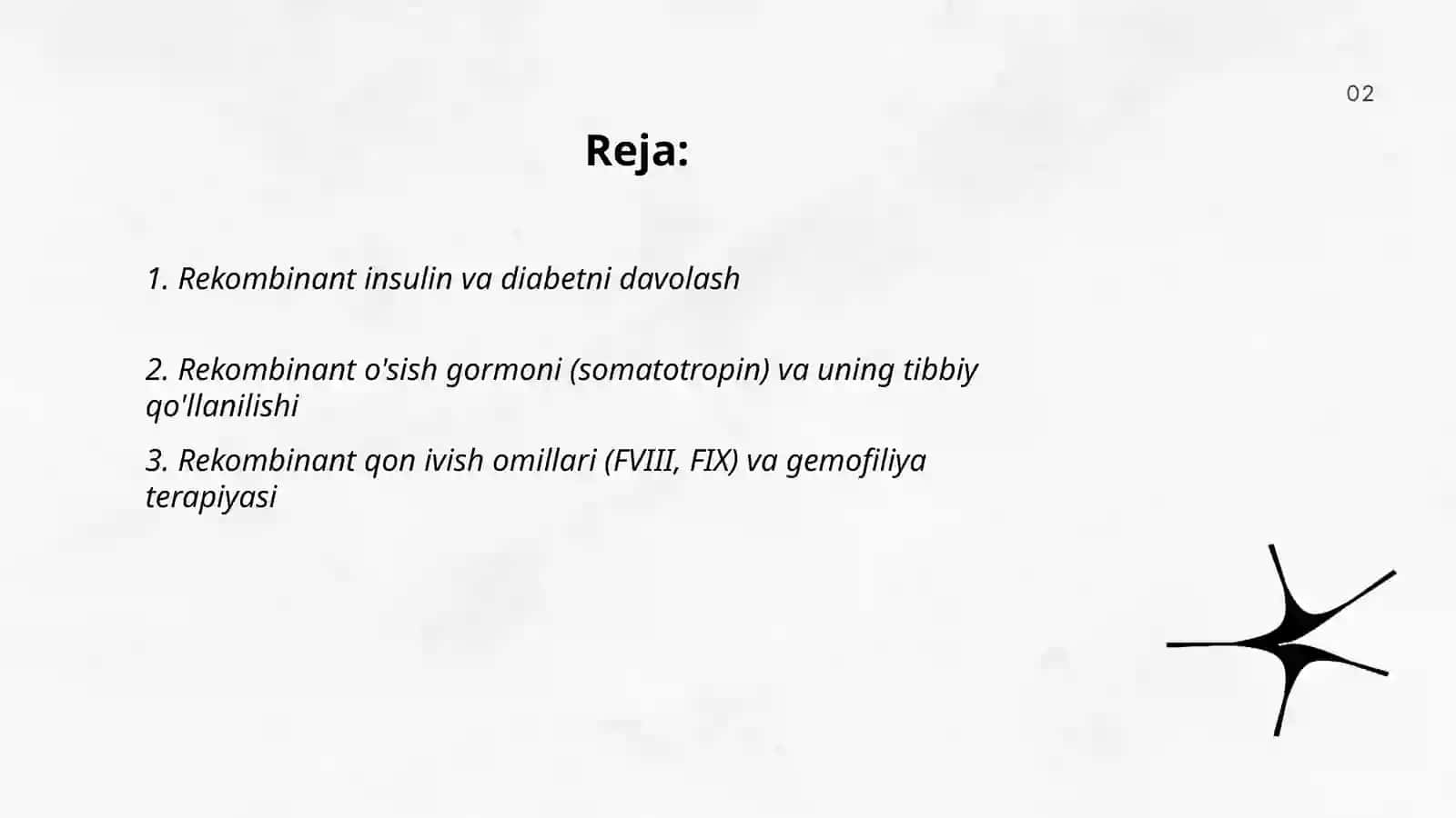 Tibbiyotda DNK rekombinantlarning qo'llanishi 2