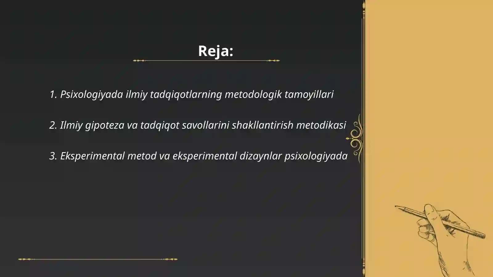 Psixologiyada ilmiy tadqiqotlarning metodik asoslari 2
