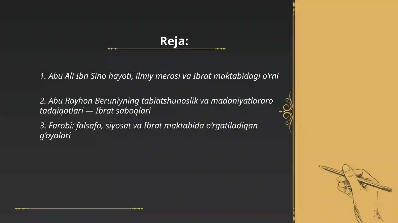Buyuk mutafakkirlar hayoti va faoliyati. Ibrat maktabi 2
