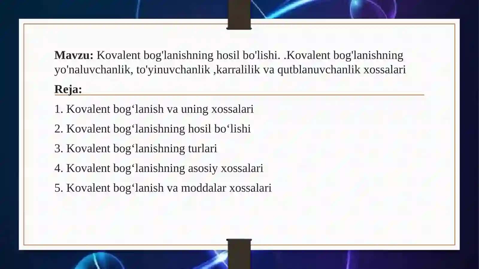 Kovalent bog'lanishning hosil bo'lishi 2