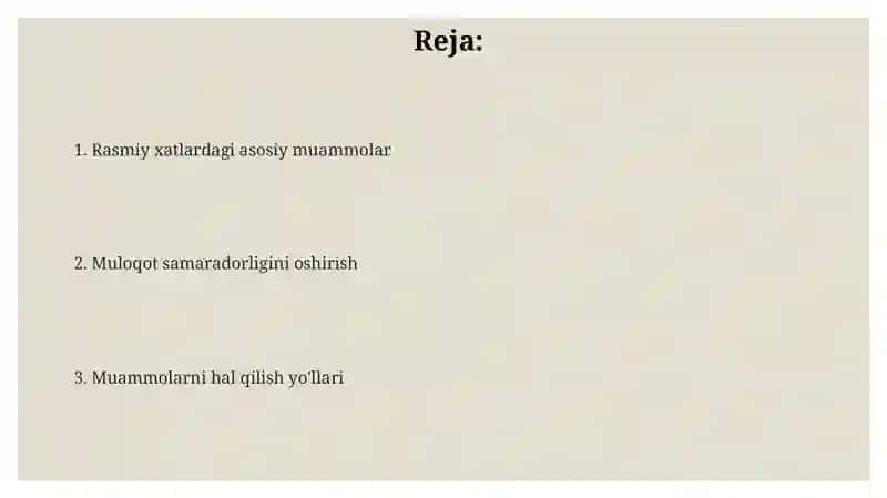Xizmat yozishmalarini yozishdagi muommolar 2