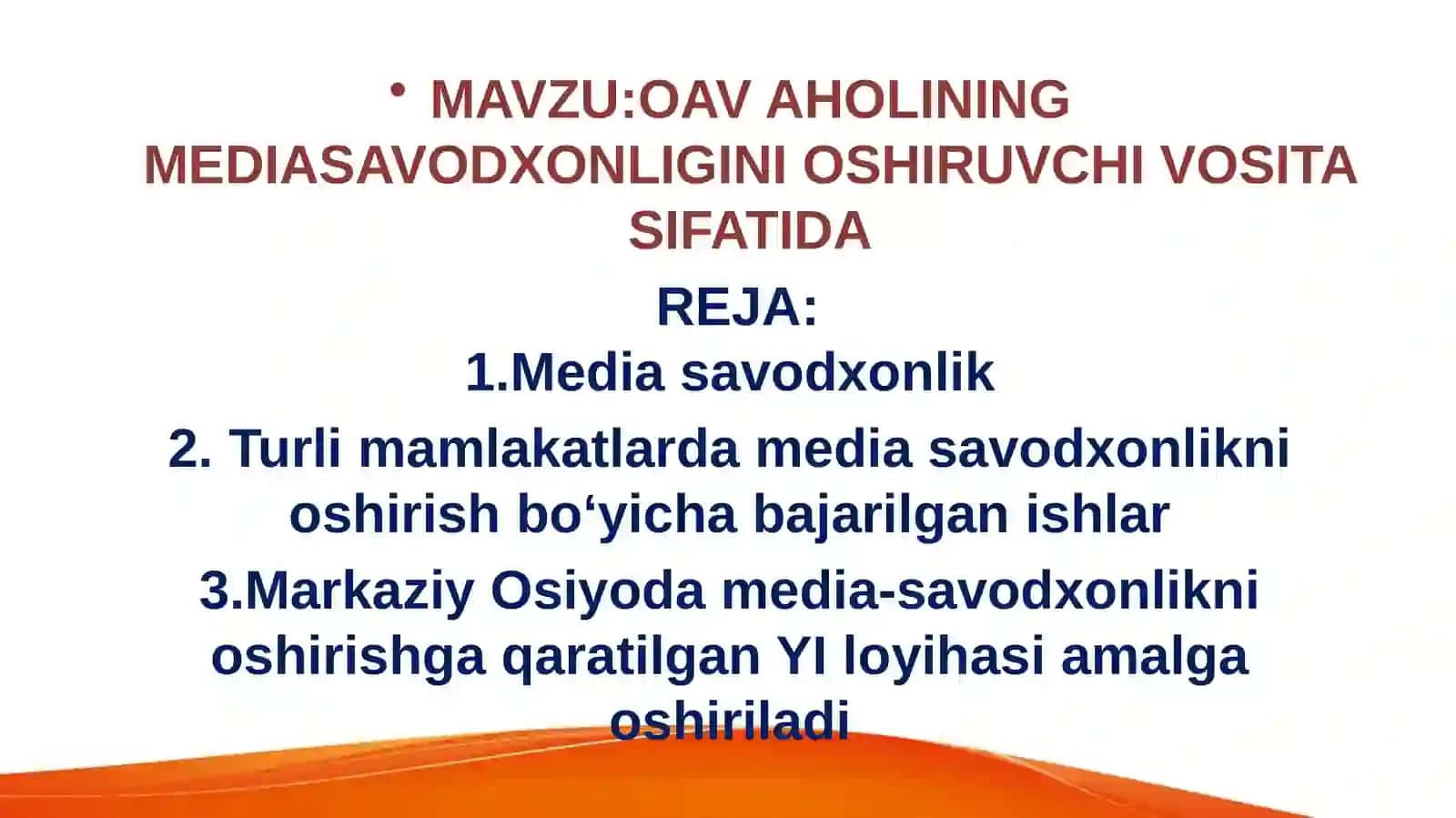OAV AHOLINING MEDIASAVODXONLIGINI OSHIRUVCHI VOSITA SIFATIDA 2