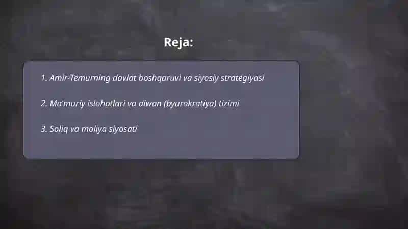 Amir-Temurning davlat boshqaruvi va siyosiy strategiyasi 2