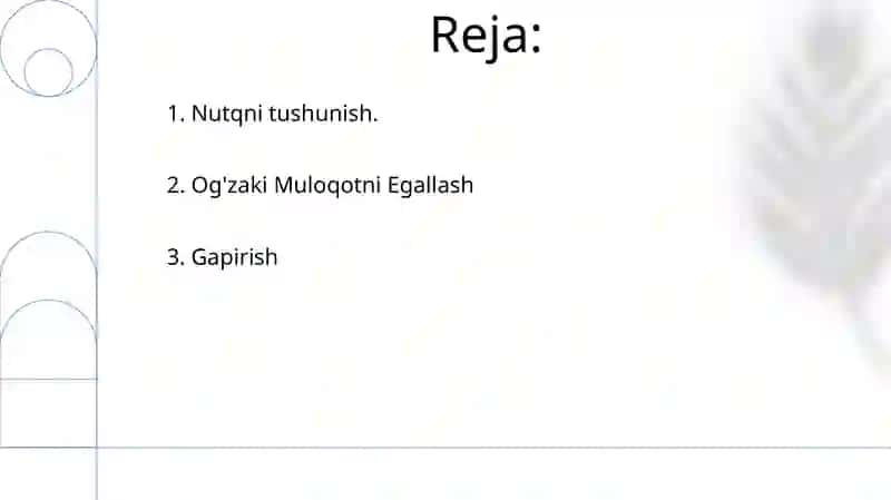 Og'zaki nutqni idrok va bayon etish 2