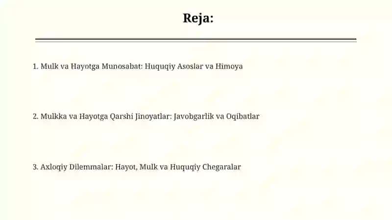 Mulk va Hayotga Munosabat: Huquqiy Asoslar va Himoya 2