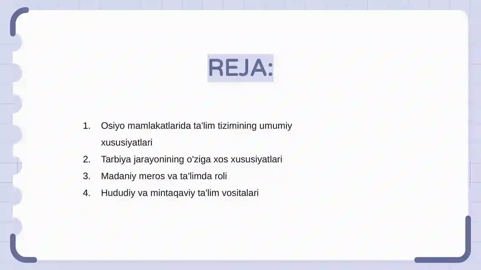 Osiyo mamlakatlarida ta'lim-tarbiya jarayonining o'ziga xos xususiyatlari 2