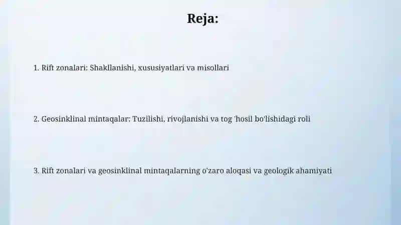 Rift zonalari va geosinklinal mintaqalarning o'zaro aloqasi va geologik ahamiyati 2