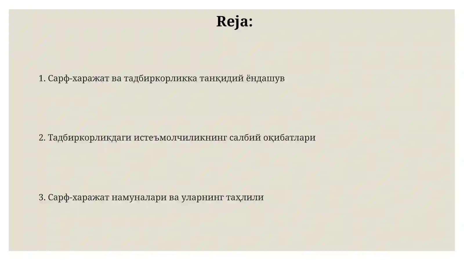 Сарф-харажат ва тадбиркорликка танқидий ёндашув 2