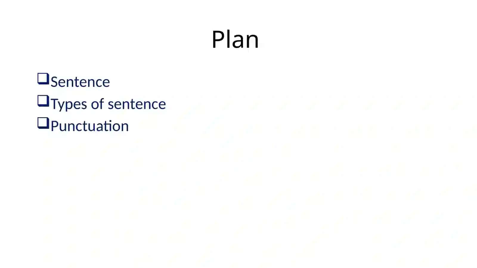 Sentence. Types of sentence.Punctuation 2