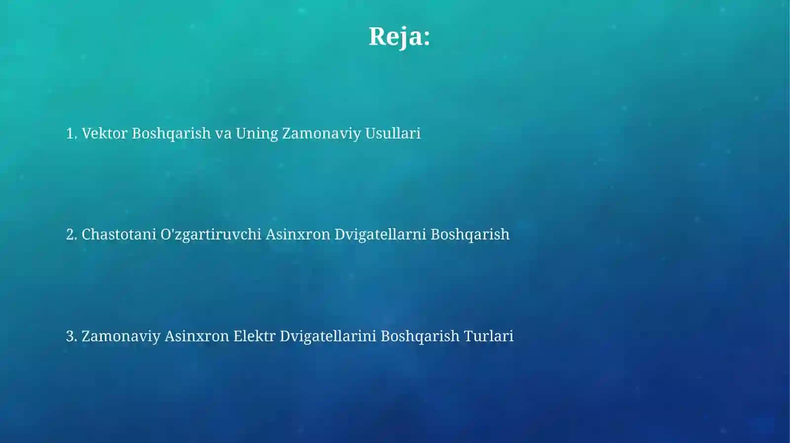 Asinxron elektr mexanik o’zgartkichlarning zamonaviyturlari 2