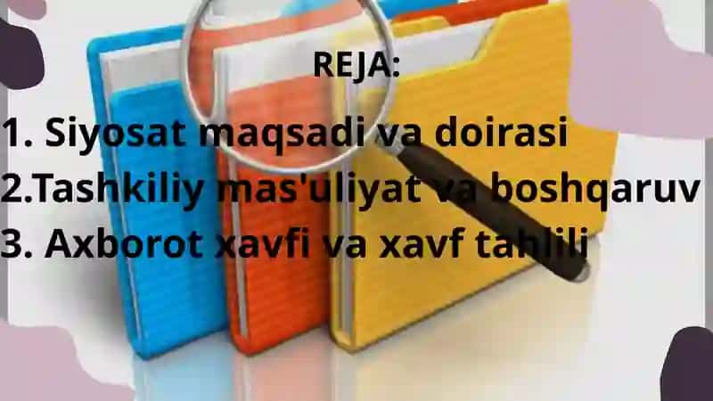 Axborot xavfsizligi siyosati 2